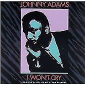 Johnny Adams : I Wont Cry CD Pre-Owned Johnny Adams : I Wont Cry CD Pre-Owned