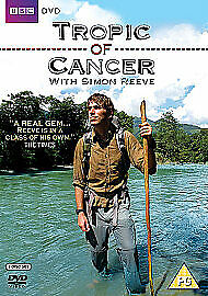 Tropic of Cancer DVD (2010) Simon Reeve Cert PG 2 Discs Region 2 Brand New Tropic of Cancer DVD (2010) Simon Reeve Cert PG 2 Discs Region 2 Brand New