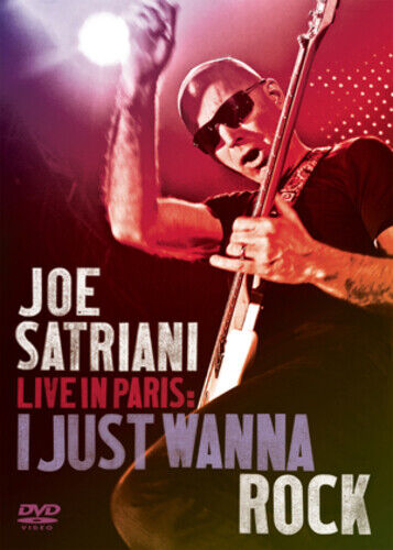 Joe Satriani: I Just Wanna Rock – Live in Paris (2010) DVD