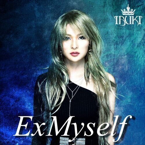 Ibuki : ExMyself CD Special Album (2021) Pre-Owned