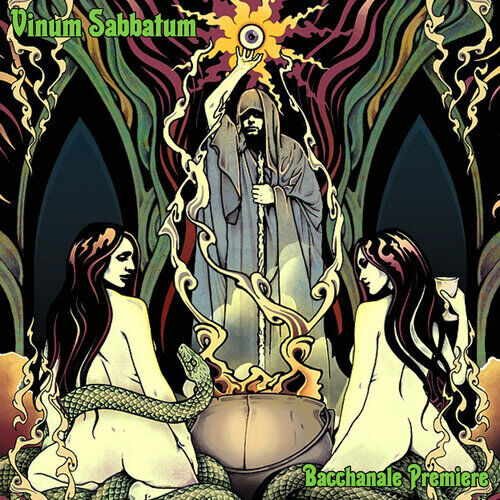 Vinum Sabbatum : Bacchanale Premier CD Album Digipak (2017) Pre-Owned