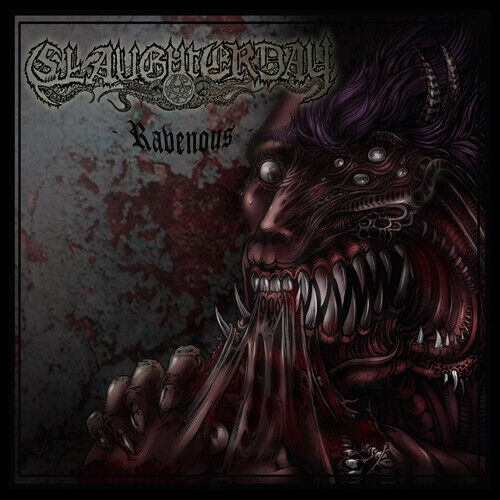 Slaughterday : Ravenous CD (2014) Pre-Owned