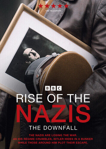 Rise of the Nazis: Series 3 - The Downfall DVD (2023) David Glover Cert E Region 2 Brand New