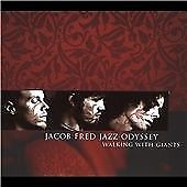 Jacob Fred Jazz Odyssey : Walking With Giants CD (2004) Region 2 Brand New Jacob Fred Jazz Odyssey : Walking With Giants CD (2004) Region 2 Brand New