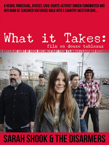 Sarah Shook & the Disarmers: What It Takes DVD (2019) Gorman Bechard Cert E Region 2 Brand New
