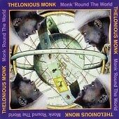 Thelonious Monk: Monk 'Round the World (CD + DVD) (2006)