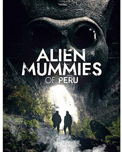 Alien Mummies of Peru DVD (2020)