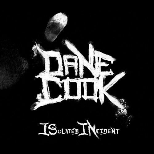 Dane Cook: Isolated Incident (CD ja DVD)