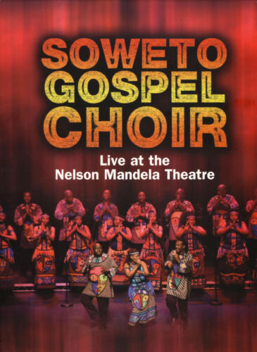 Soweto Gospel Choir: Live at the Nelson Mandela Theatre DVD (2008)