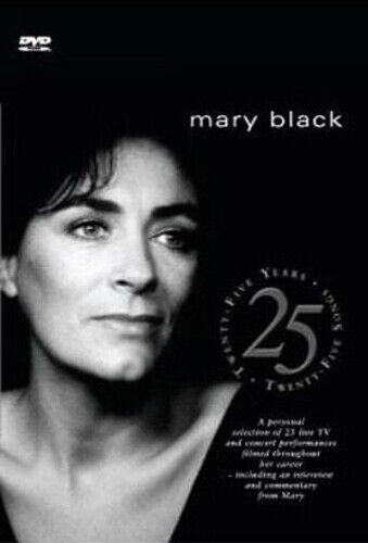 Mary Black: 25 Years, 25 Songs DVD (2008) Mary Black Cert E Region 2 Brand New