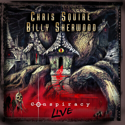 Chris Squire & Billy Sherwood: Conspiracy - Live CD/DVD (2022)