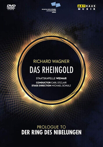 Das Rheingold: Staatskapelle Weimar (St. Clair) DVD (2019) Michael Schulz Cert Region 2 Brand New
