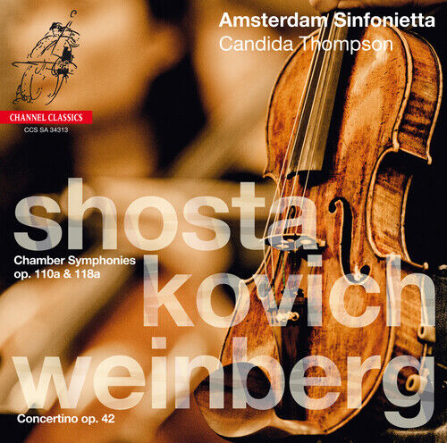 Dmitri Shostakovich: Chamber Symphonies, Op. 110a & 118a CD