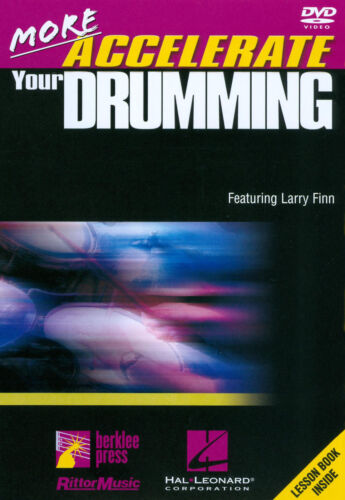 More Accelerate Your Drumming – Trommeleksjoner med Larry Finn (2009) DVD