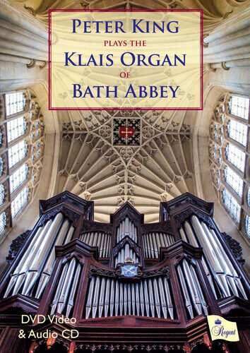 Peter King Plays the Klais Organ of Bath Abbey DVD (2016) Region 2 Brand New