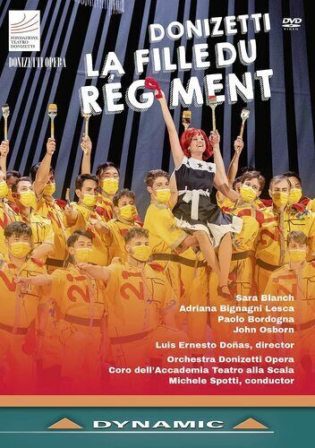 La Fille Du Régiment: Donizetti Opera (Spotti) DVD (2022)