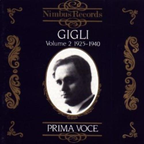Beniamino Gigli Vol. 2 1925-194 CD Pre-Owned