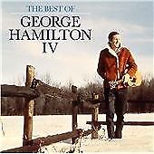 George Hamilton IV : Best Of CD (2006) Pre-Owned
