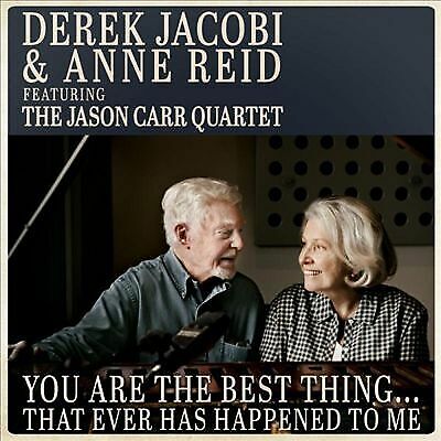 Derek Jacobi & Anne Reid : You Are the Best Thing... That Ever Has Happened to Pre-Owned