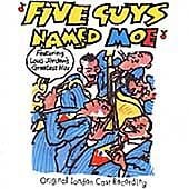 Various Artists : Five Guys Named Moe: Original London Cast Recording CD (1997) Pre-Owned