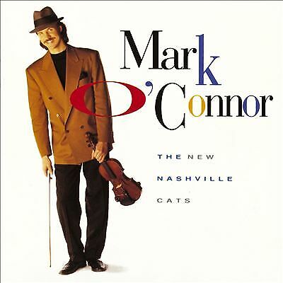 Mark O'Connor : The New Nashville Cats CD (1999) Pre-Owned