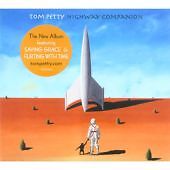 Tom Petty : Highway Companion CD (2006) Pre-Owned Tom Petty : Highway Companion CD (2006) Pre-Owned