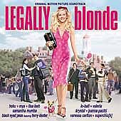 Legally Blonde: Original Motion Picture Soundtrack CD (2002) Pre-Owned