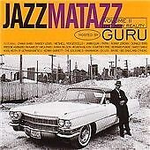 Guru : Jazzmatazz Volume II: The New reality Hosted By Guru CD (1995) Pre-Owned