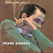 Frank Sinatra : Where Are You CD Pre-Owned