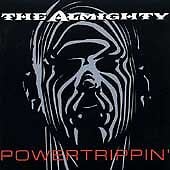 Almighty, the : Powertrippin CD Pre-Owned