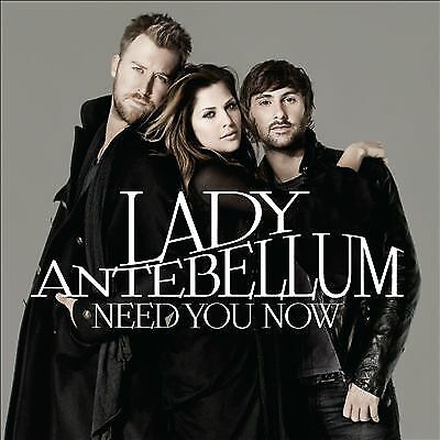 Lady Antebellum : Need You Now CD (2010) Pre-Owned