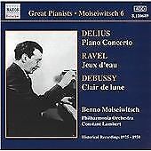Benno Moiseiwitsch : Piano Concerto/jeux D'eau/clair De Lune (Moiseiwitsch) CD Pre-Owned Benno Moiseiwitsch : Piano Concerto/jeux D'eau/clair De Lune (Moiseiwitsch) CD Pre-Owned