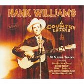 Hank Williams : A Country Legend CD (2004) Pre-Owned