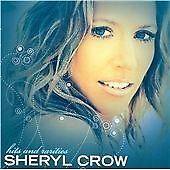 Sheryl Crow : Hits and Rarities CD 2 discs (2007) Pre-Owned