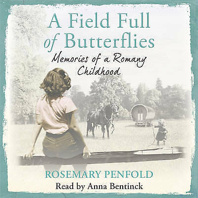 Bentinck, Anna : A Field Full of Butterflies: Memories of CD Pre-Owned