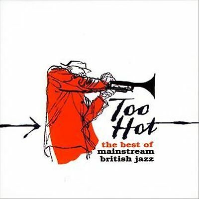 Too Hot - The Best of Mainstream British Jazz CD 3 discs (2004) Pre-Owned