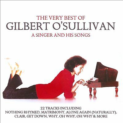 Gilbert O'Sullivan : The Very Best of Gilbert O'Sullivan: A Singer and His Pre-Owned