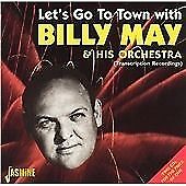 Billy May and His Orchestra : Let's Go to Town CD (2002) Pre-Owned