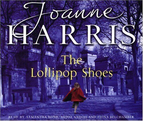 The Lollipop Shoes (Chocolat 2) CD (2007) Pre-Owned