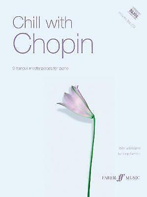 Chill with Chopin (Piano with CD) Pre-Owned