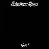 Status Quo : Hello CD Remastered Album (2005) Pre-Owned