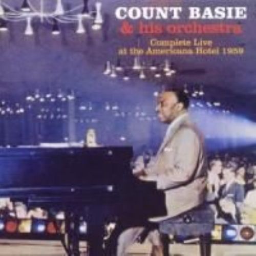 Count Basie : Complete Live at the Americana Hotel 195 CD Pre-Owned