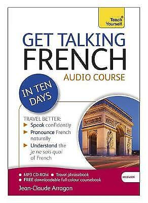 Unknown Artist : Get Talking French in Ten Days Beginner CD Pre-Owned Unknown Artist : Get Talking French in Ten Days Beginner CD Pre-Owned