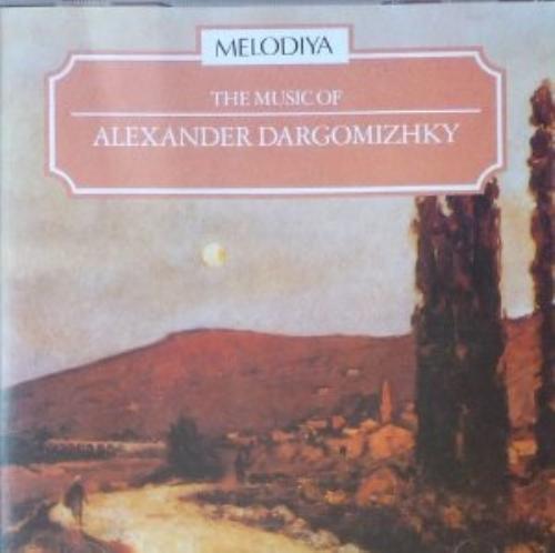 The Music of Alexander Dargomizhky CD Pre-Owned