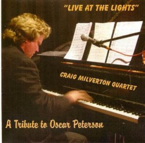 Craig Milverton Quartet : Live at the Lights CD Pre-Owned