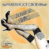 The Pasadena Roof Orchestra : Licensed to Swing CD (2011) Pre-Owned