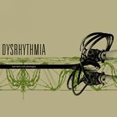 Dysrhythmia : Barriers and Passages CD (2006) Pre-Owned