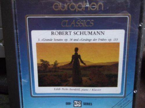 Edith Picht-Axenfeld : Robert Schumann, 3. Groe Sonate op.14 CD Pre-Owned