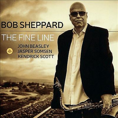 Bob Sheppard/John Beasley/Jasper Somsen/Kendrick Scott : The Fine Line CD Pre-Owned