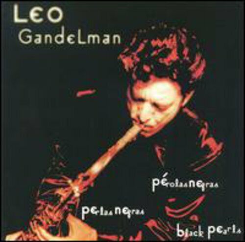 Gandelman, Leo : Perlas Negras CD Pre-Owned